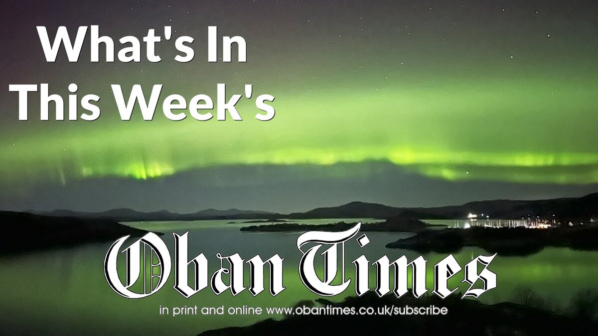 What's In This Week's Oban Times - 1st March 2023