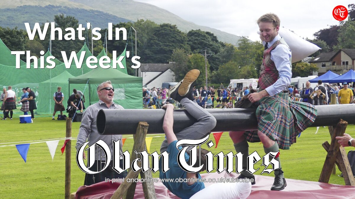 What's In This Week's Oban Times - 26th July 2023