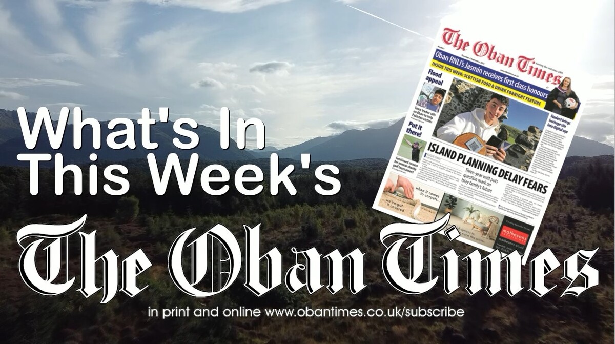 What's In This Week's Oban Times 8th September 2022