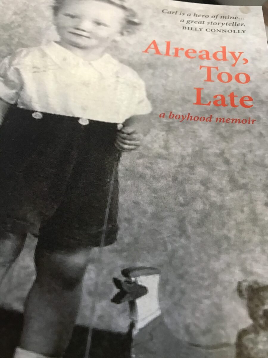 Already, Too Late - Carl MacDougall's boyhood memoir