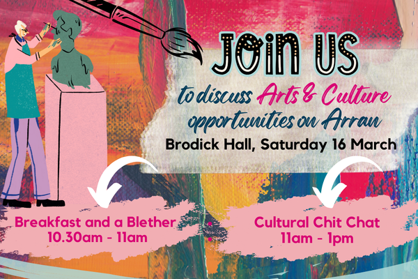 Arts and culture team invite you to breakfast and blether event