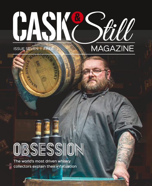 Cask & Still Issue 7