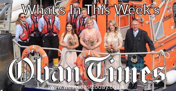 What's in this week's Oban Times? - 18th September 2024