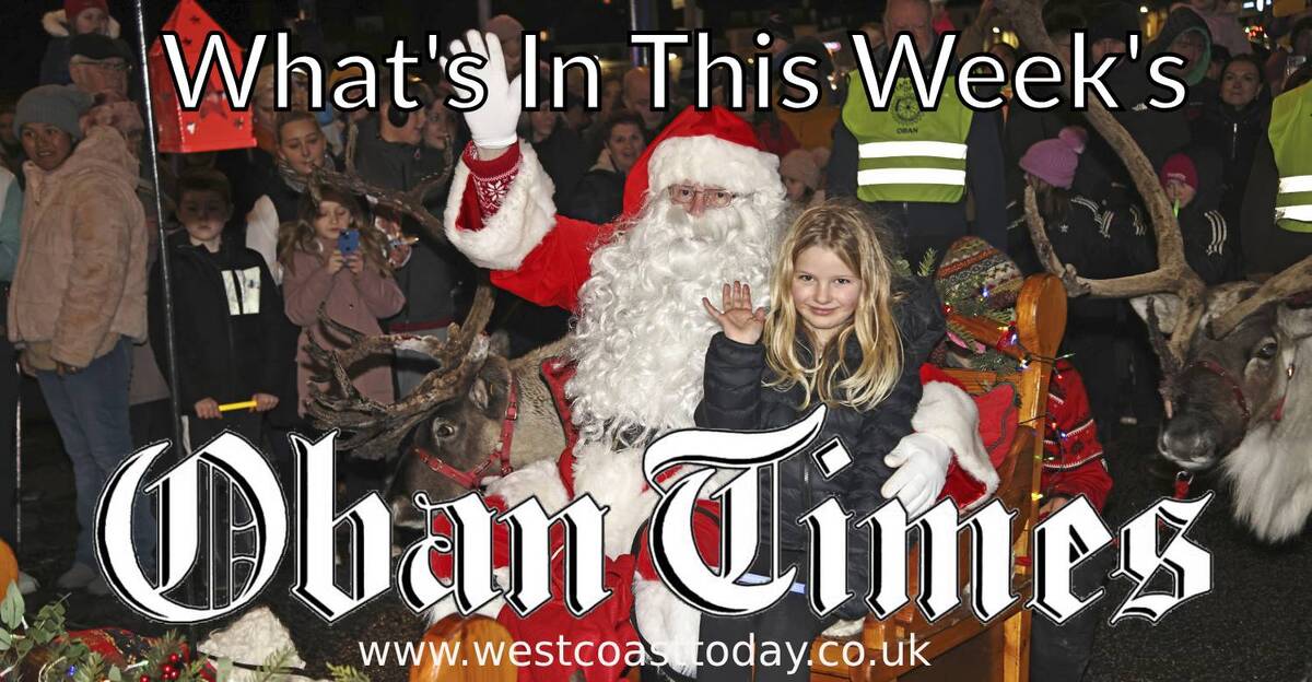 What's In This Week's Oban Times? - 27th November 2024