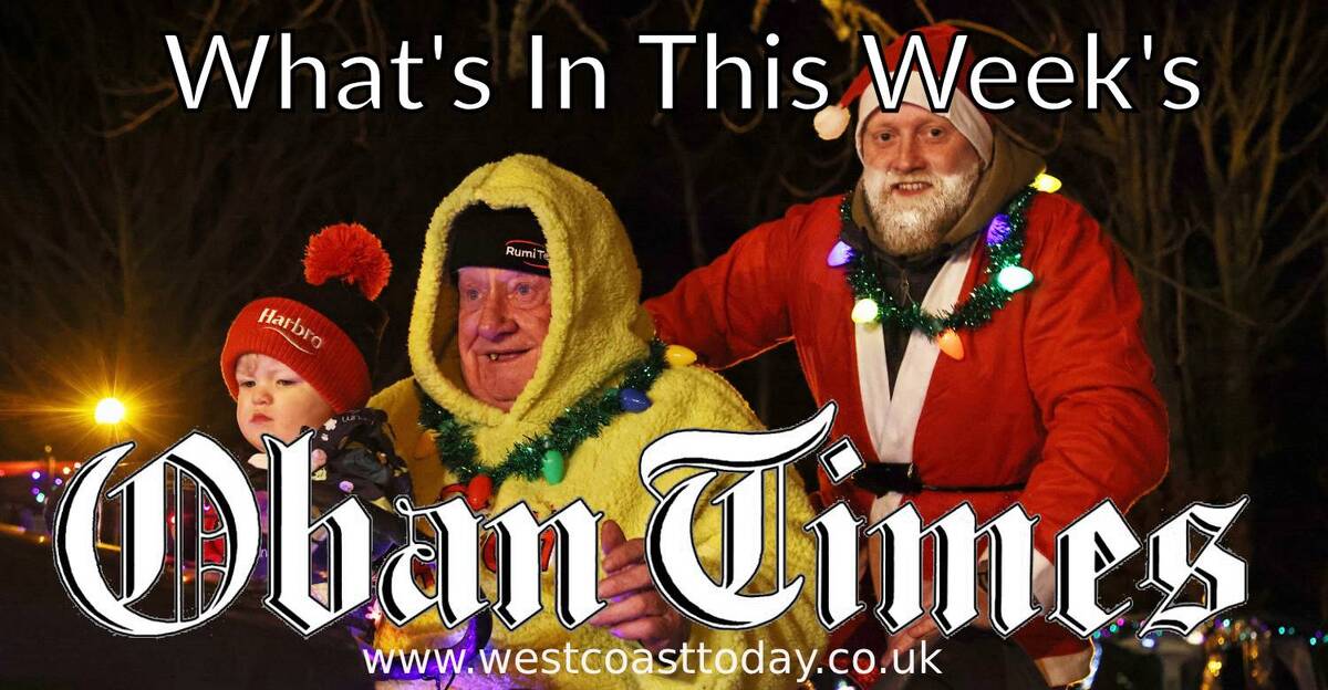 What's In This Week's Oban Times? - 4th December 2024