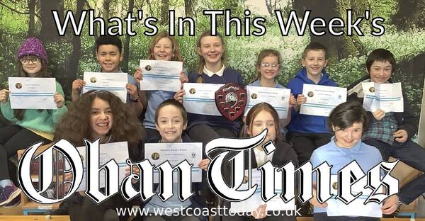 What's In This Week's Oban Times - 12th February 2025