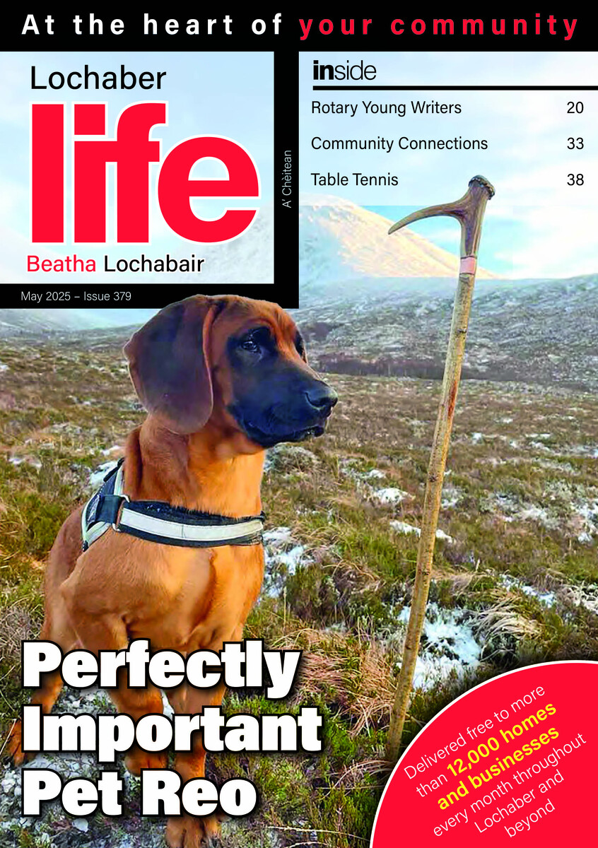Lochaber Life May 2025