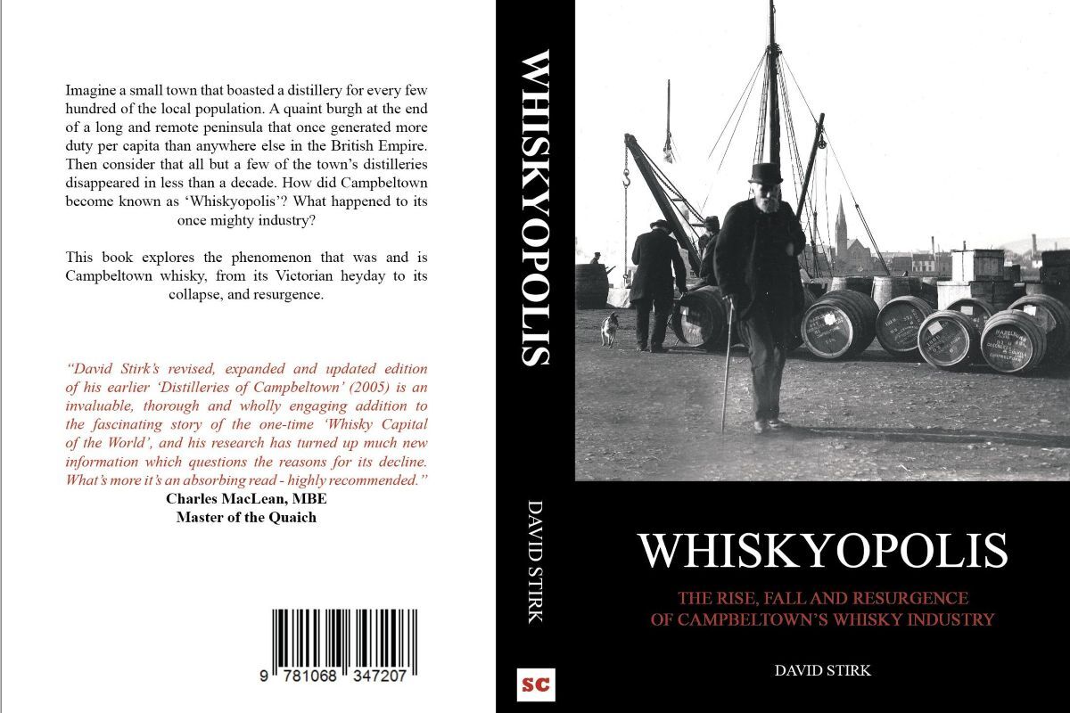 New book explores the resurgence of Campbeltown’s whisky industry