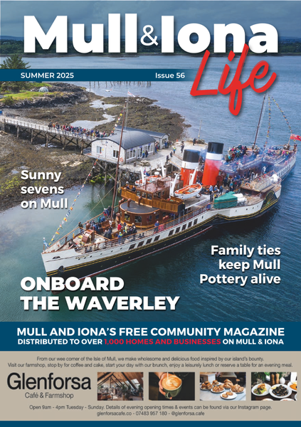 Mull & Iona Life Summer 2025