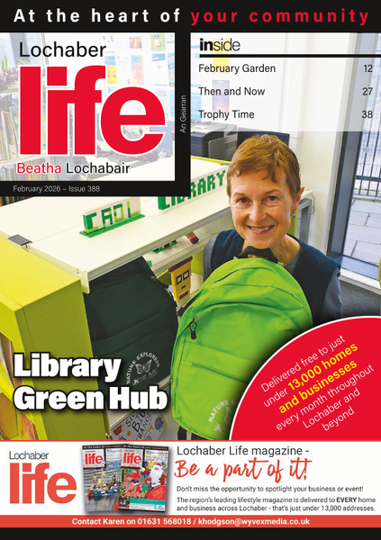 Lochaber Life February 2026