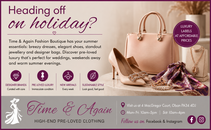 The personal touch behind Oban&rsquo;s designer fashion boutique Time & Again
